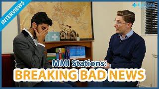 Medical School Interview MMI - Breaking Bad News [ROLEPLAY]