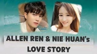 ALLEN REN And NIE HUAN | LOVE STORY [Video+Photo]