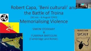 Robert Capa, ʽBeni culturaliʼ and the Battle of Troina: Memorialising Violence