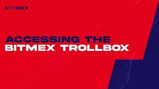 How to Use the BitMEX Trollbox