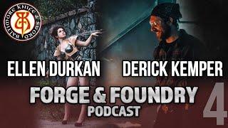 Ellen Durkan/Derick Kemper - Man at Arms - Forge and Foundry Podcast