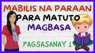 MABILIS NA  PARAAN NG PAGBASA / PAGSASANAY 1 / BEGINNERS at GRADE ONE