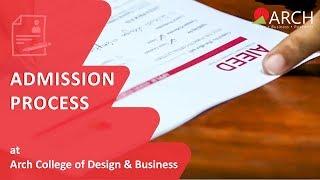 Admission Process at Arch College of Design & Business