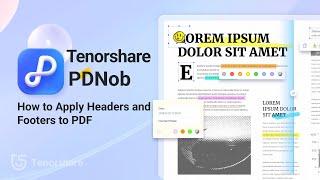 Tenorshare PDNob Guide | How to Apply Headers and Footers to PDF Documents