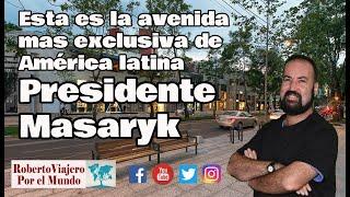 Esta es la avenida mas exclusiva de América latina, Presidente Masaryk en Polanco Ciudad de México.