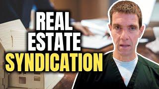 What is Real Estate Syndication? | Who are the Key Players?