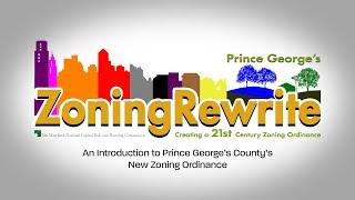 01 Prince George's County Zoning Rewrite - New Zones Introduction