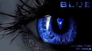 ▼ VersuS - Blue (Kizomba Remake)