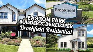 Discover Easton Park's Brookfield Residential Builder & Developer - Beautiful Homes