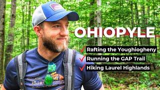 Whitewater Rafting, GAP Trail Running, Laurel Highlands Hiking in Ohiopyle