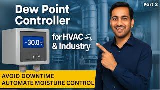 Dew Point Controller for HVAC & Industrial Use | Moisture Control & Setup Guide