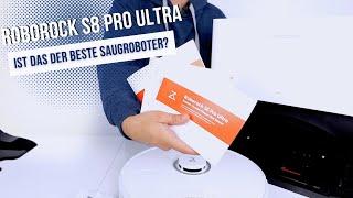 Roborock S8 Pro Ultra im XXL Test ️ Lohnt sich der Kauf wirklich? Unser Test klärt auf!