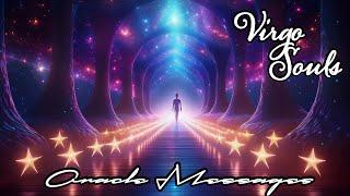 VIRGO- HEAVEN DISPENSES JUSTICE IN THE FORM OF DOWNLOADS; YOU'RE ABOUT TO PROSPER EXPONENTIALLY