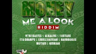 MONEY ME A LOOK RIDDIM MIX FT. DEMARCO, VYBZ KARTEL, ALKALINE & MORE {DJ SUPARIFIC} APR 2015