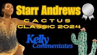 Watch with me: Starr Andrews 2024 FP! Cactus Classic  Kelly Commentates #isufigureskating