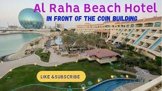 Al Raha Beach Hotel Abu Dhabi,UAE| In front of the Coin Building