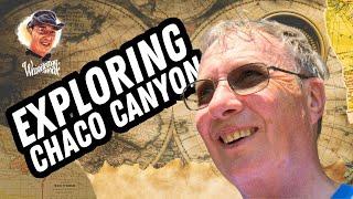 Exploring Chaco Canyon's Ancient Ruins | Unearthing Past Mysteries