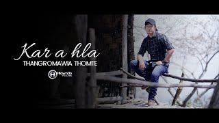 Thangromawia Thomte - Kar a hla