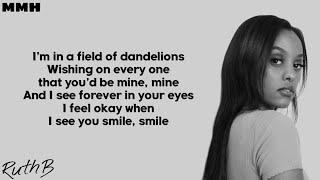 Ruth B. - Dandelions (Lyrics)