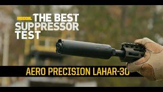 Aero Precision Lahar 30 - RECOIL's The Best Suppressor Test | 5.56 NATO