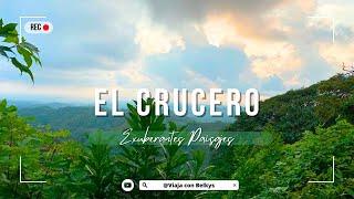 El CRUCERO | EXUBERANTES paisajes