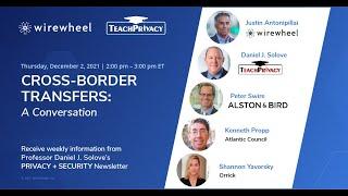 Webinar - Cross-Border Data Transfers: A Conversation