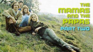 History of the MAMAS & the PAPAS part two | #246