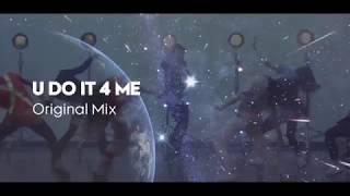 Hallex M Feat. David Morin - U Do It 4 Me (NOW AVAILABLE)