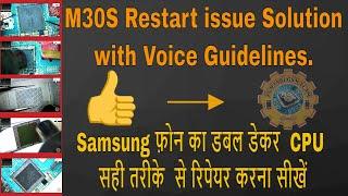 Samsung M30S Restarting issue and No Graphics After CPU Reball. #PGT.