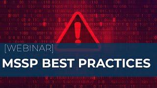 Managed Security Service Provider (MSSP) Best Practices | Sikich