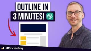 How to Write Blog Outlines in 3 Minutes with ChatGPT [Free Template Inside]