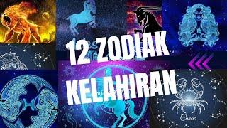 INILAH!! 12 NAMA-NAMA ZODIAK KELAHIRAN BESERTA PENGARUH KEPRIBADIAN YANG WAJIB ANDA KETAHUI