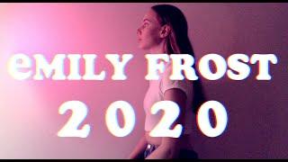 EMILY FROST - 2020 (Official Quarantine Video)