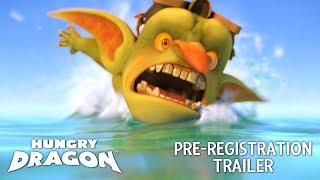 Hungry Dragon™ | Pre-registration Trailer