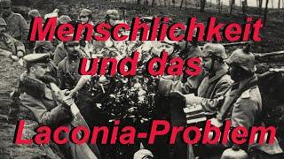 Menschlichkeit und das Laconia-Problem