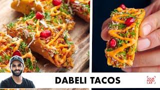 Dabeli Tacos | Fusion Party Starter | दाबेली टाको | Chef Sanjyot Keer