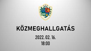 Közmeghallgatás, Dunaharaszti - 2022.02.16. 18:00