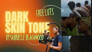 FREE LUTs: Dark Skin Tone LUTs Pack