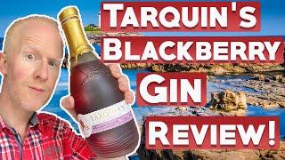 Tarquin's Blackberry Gin Review!