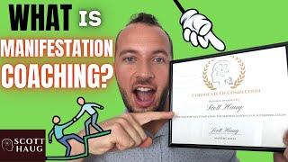 What Is Manifestation Coaching? How Do You Get Into It?