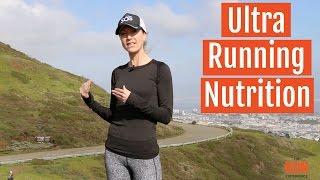 Ultra Running Nutrition