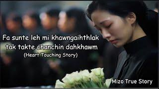 Fa sunte leh mi khawngaihthlak tak takte chanchin dahkhawm | Heart Touching | Mizo True Story |