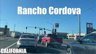 RANCHO CORDOVA CALIFORNIA, DRIVING TOUR, SACRAMETO CALIFORNIA