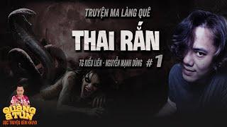 Truyện ma làng quê Quàng A Tũn : THAI RẮN tập 1 | Thầy Mo trị rắn gặp phải con Bạch xà tinh