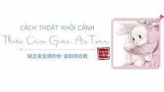 【Luyện nghe tiếng Trung】Làm thế nào để vượt qua cảm giác Thiếu An Toàn｜缺乏安全感的你该如何自救