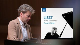 Goran Filipec's Liszt Piano Favourites – Unique Arrangements. Stunning Performances.