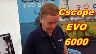 Cscope EVO 6000 Coming Soon...