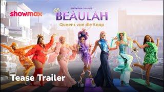 Beaulah: Queens Van Die Kaap | Tease Trailer | Showmax Original