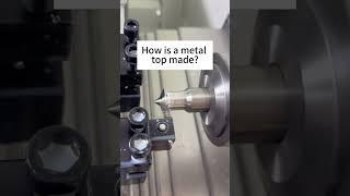 How is a metal top made?#cnc #machiningcenter  #lathe #tornado#5axismachining #cncturning #turning