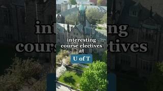 University of Toronto: interesting course electives #uoft #canada #studyabroad #studyincanada